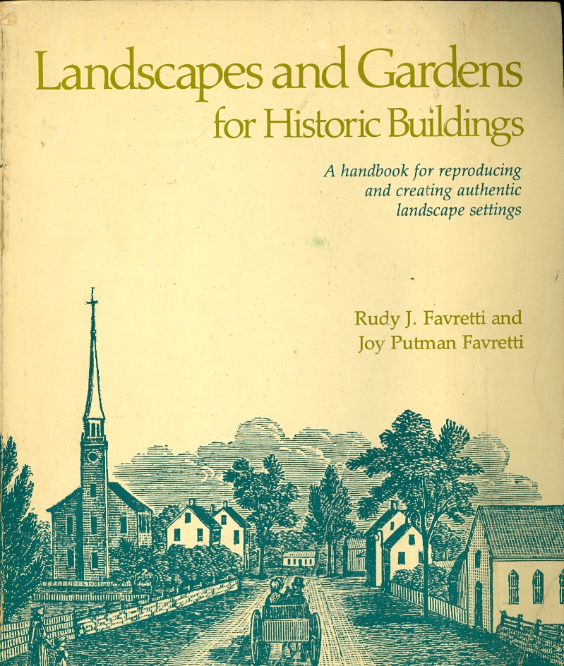 Image for Landscapes and Gardens for Historic Buildings A handbook for reproducing and creating authentic landscape settings