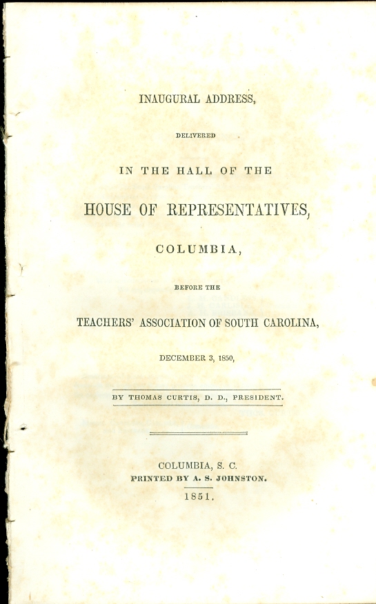 Image for Inaugural Address Delivered in the Hall of the House of Representatives, Columbia, before the Teachers' Association of South Carolina