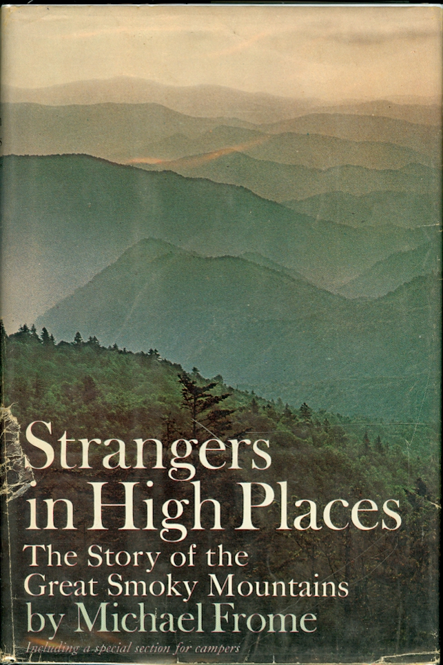 Image for Strangers in High Places The Story of the Great Smoky Mountains