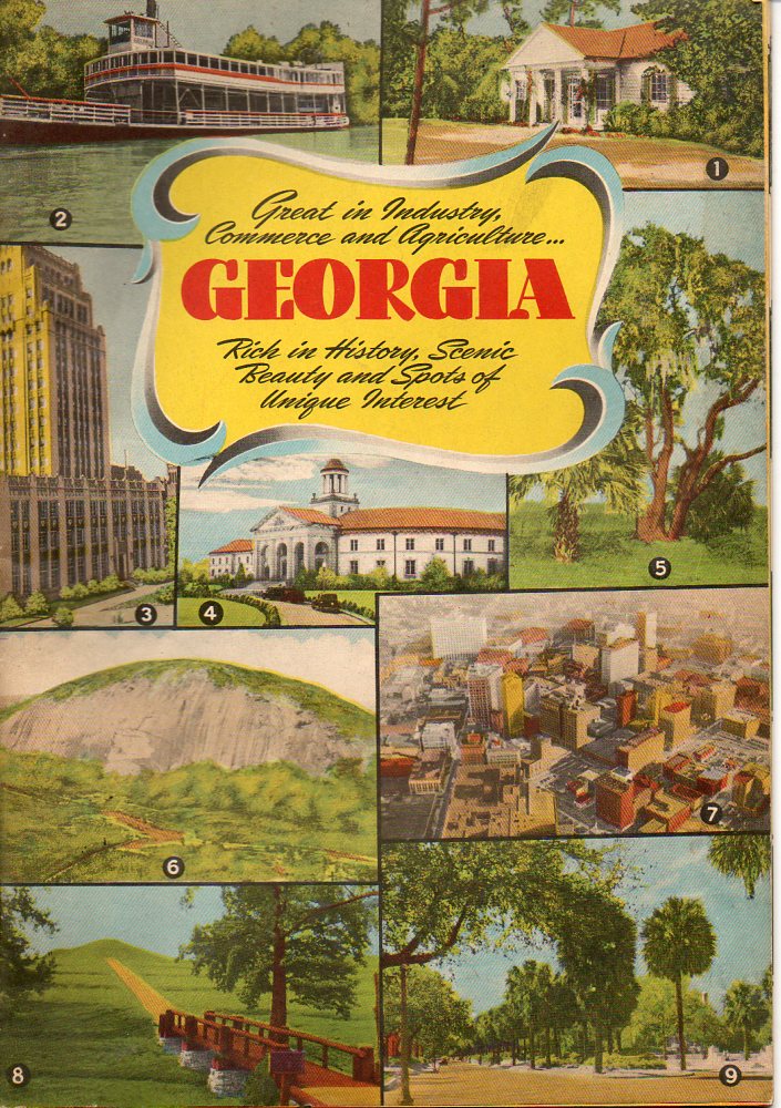 Image for Georgia Great in Industry, Commerce and Agriculture... Rich in History, Scenic Beauty and Spots of Unique Interest