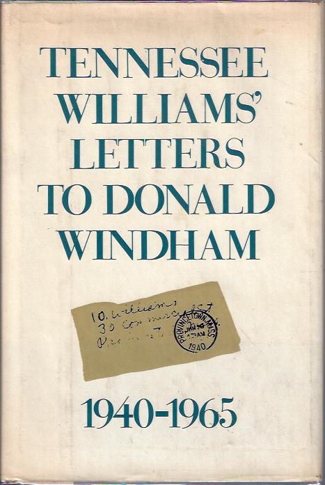 Image for Tennessee Williams' Letters to Donald Windham 1940-1965