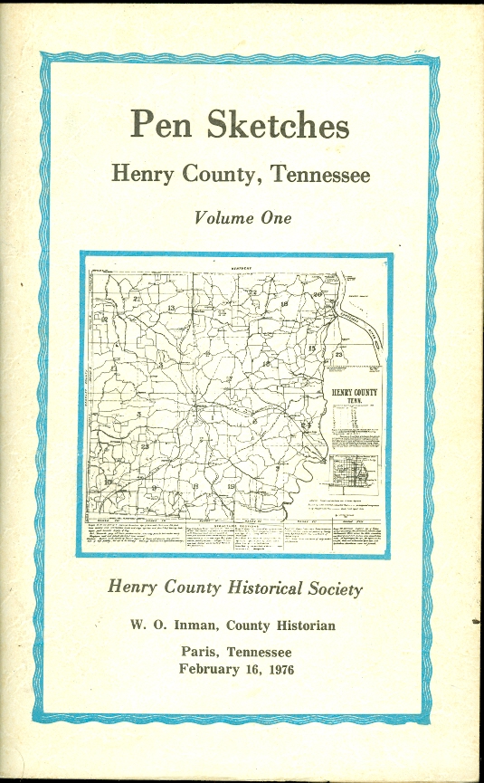 Image for Pen Sketches Henry County, Tennessee Volume One