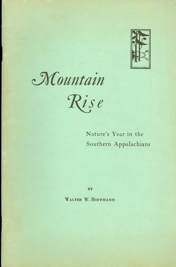 Image for Mountain Rise Nature's Year in the Southern Appalachians