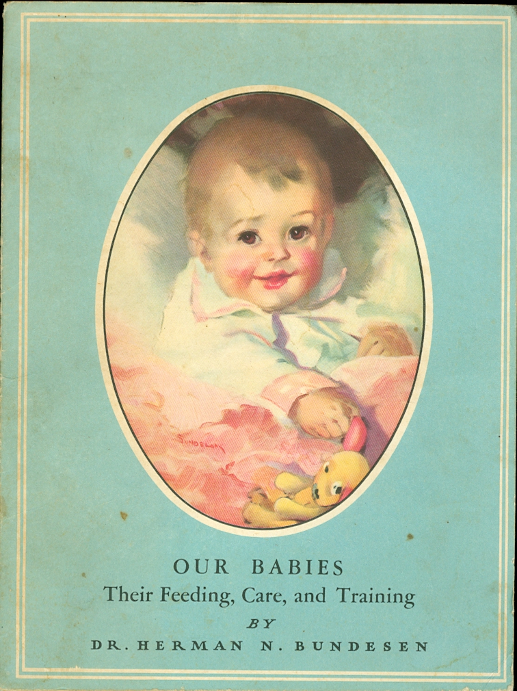 Image for Our Babies Their Feeding, Care, and Training