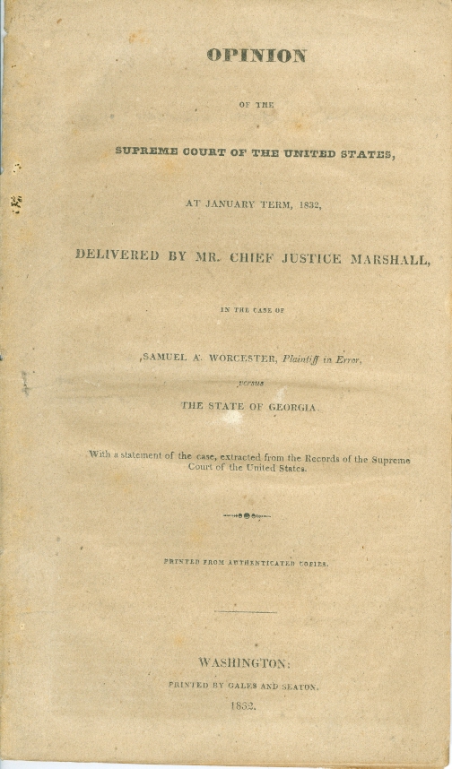 Image for Opinion of the Supreme Court of the United States Delivered by Mr. Chief Justice Marshall, in the Case of Samuel A. Worcester, Plaintiff in Error, Versus the State of Georgia