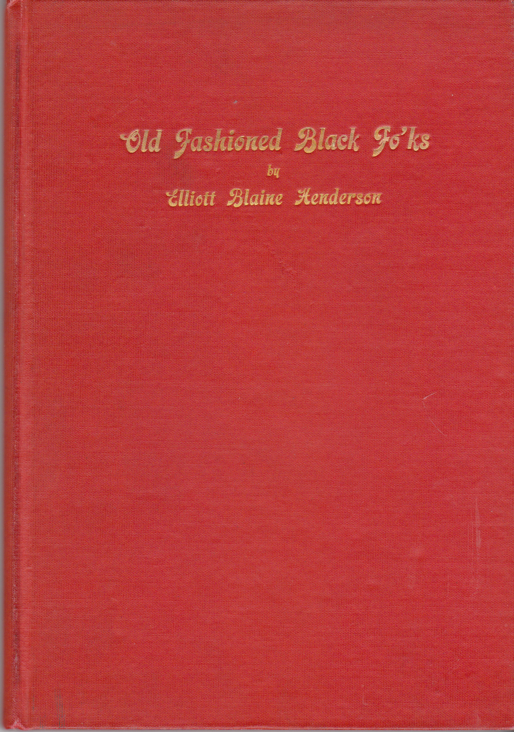 Image for Old Fashioned Black Fo'ks Poems
