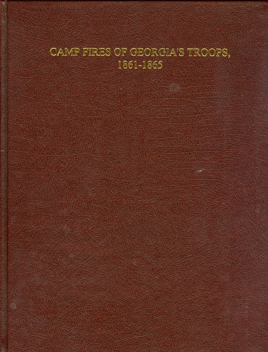 Image for Camp Fires of Georgia's Troops, 1861-1865