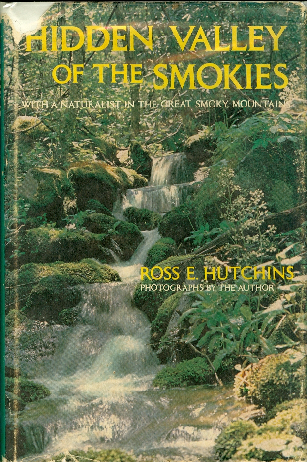 Image for Hidden Valley of the Smokies With a Naturalist in the Great Smoky Mountains