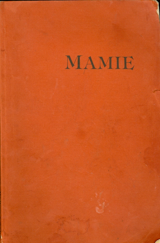 Image for Mamie A Remembrance: Mamie Dickey Slagle Patton, April 4, 1888 - March 29, 1935