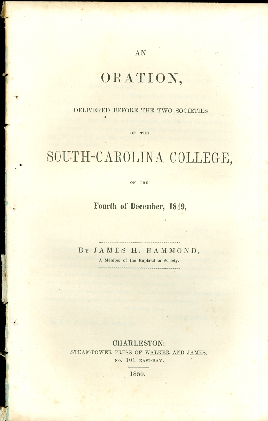 Image for An Oration Delivered before the Two Societies of the South Carolina College on the Fourth of December, 1849