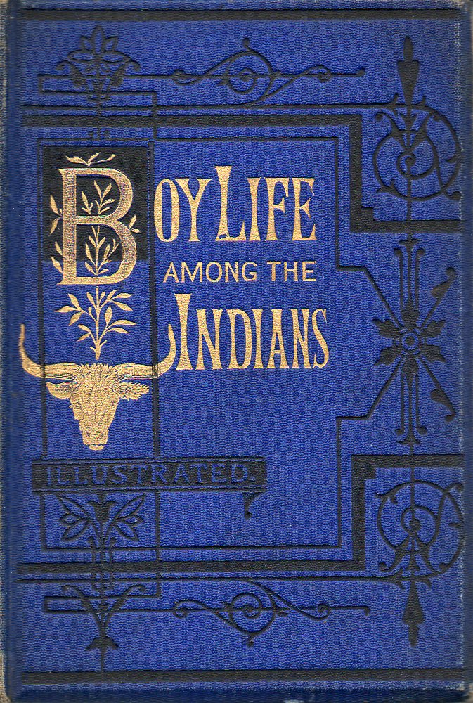 Image for Boy Life Among the Indians