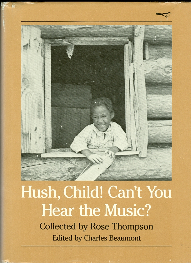 Image for Hush, Child! Can't You Hear the Music?