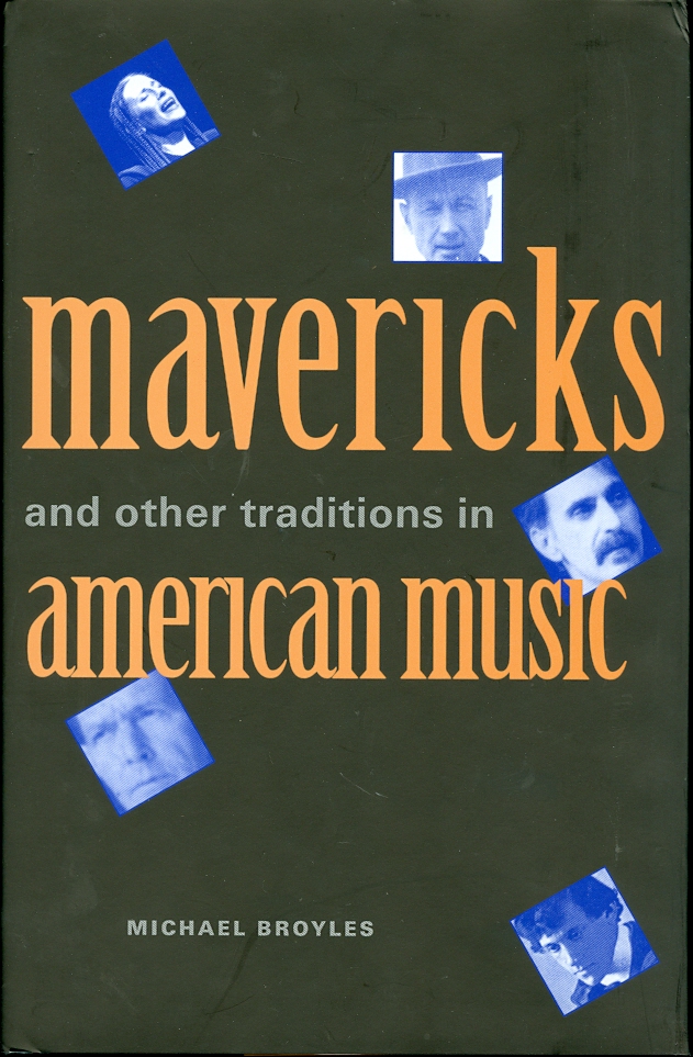 Image for Mavericks and Other Traditions in American Music
