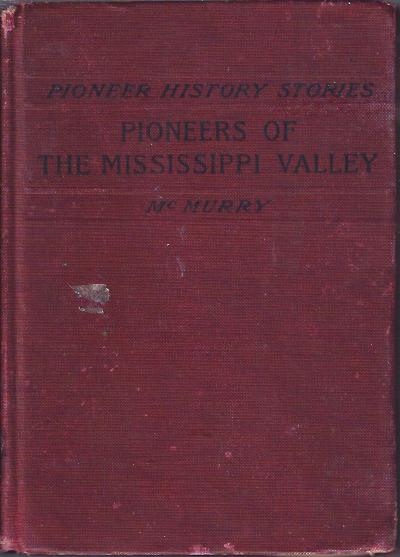 Image for Pioneers of the Mississippi Valley