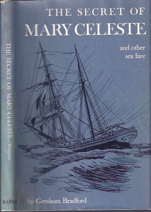Image for The Secrets of Mary Celeste And Other Sea Fare