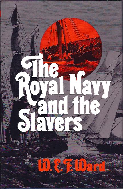 Image for The Royal Navy and the Slavers : The Suppression of the Atlantic Slave Trade