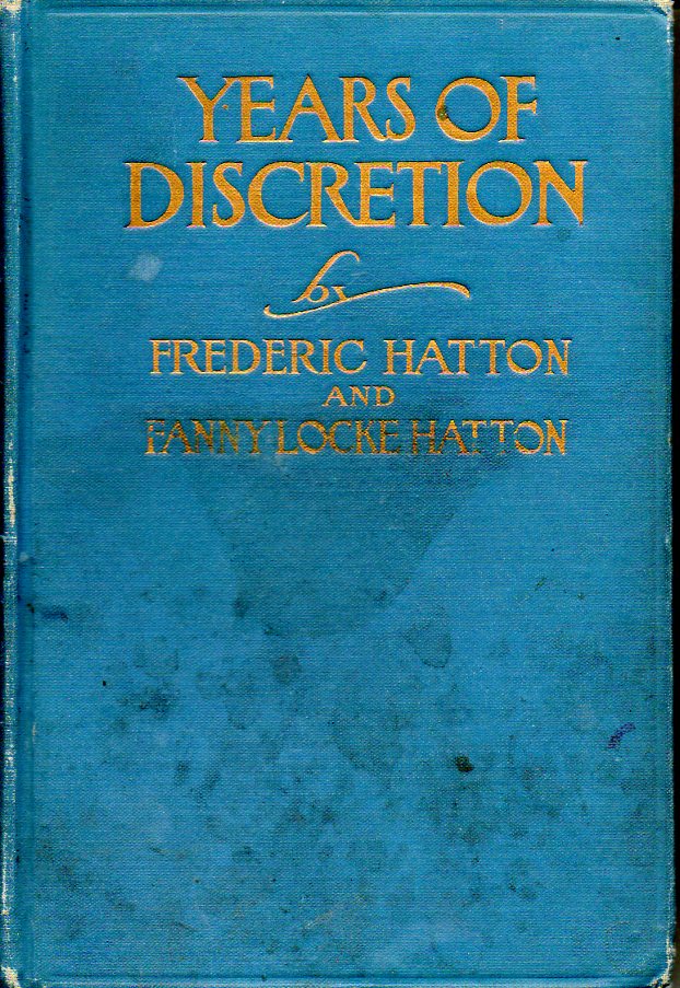 Image for Years of Discretion : Novelized from the Play by the Authors