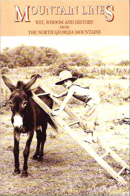 Image for Mountain Lines : Wit, Wisdom and History from the North Georgia Mountains