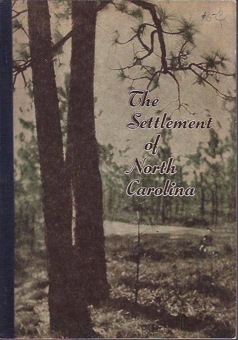Image for The Settlement of North Carolina