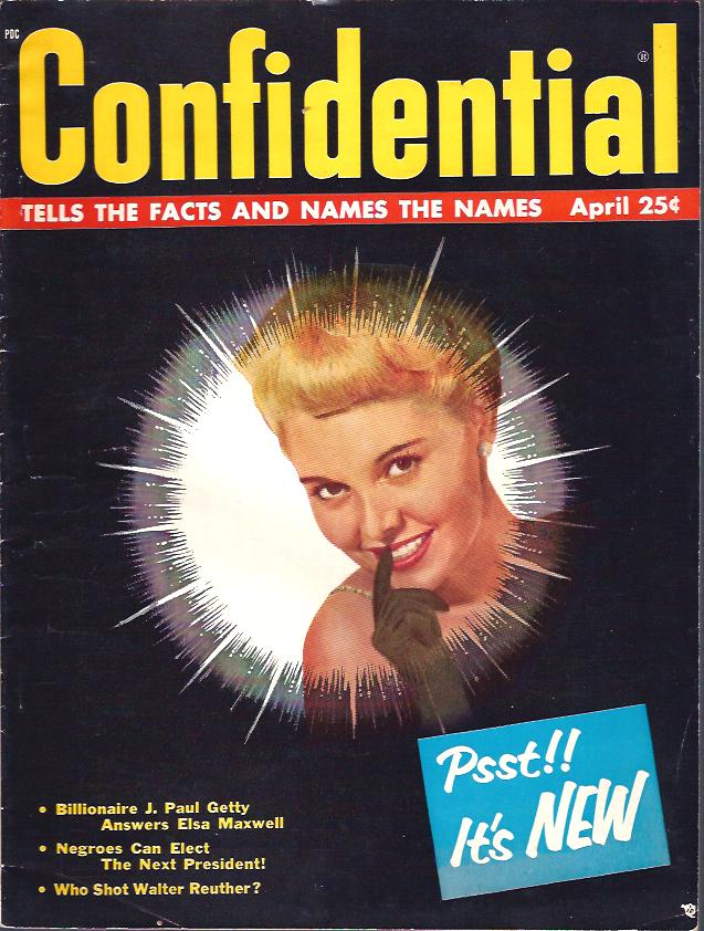 Image for Confidential :Tells the Facts and Names the Names