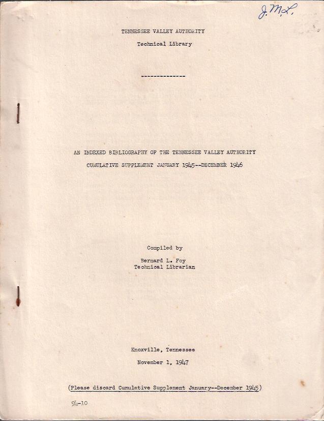 Image for An Indexed Bibliography to the Tennessee Valley Authority :Cumulative Supplement January 1945 -- December 1946