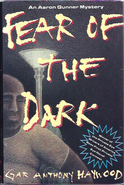 Image for Fear of the Dark :An Aaron Gunner Mystery