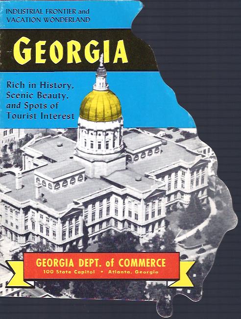 Image for Georgia :Industrial Frontier and Vacation Wonderland