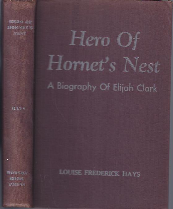Image for Hero of Hornet's Nest : A Biography of Elijah Clark