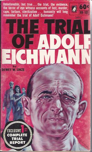 Image for The Trial of Adolf Eichmann