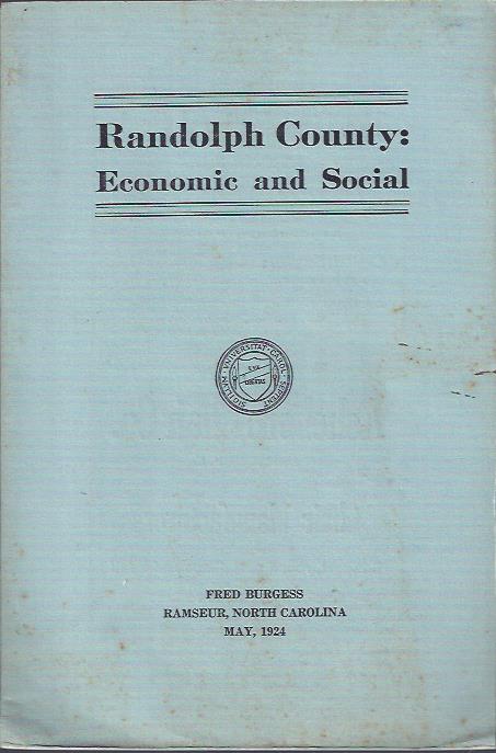 Image for Randolph County: Economic and Social : A Laboratory Study at the University of North Carolina, Department of Rural Social Economics