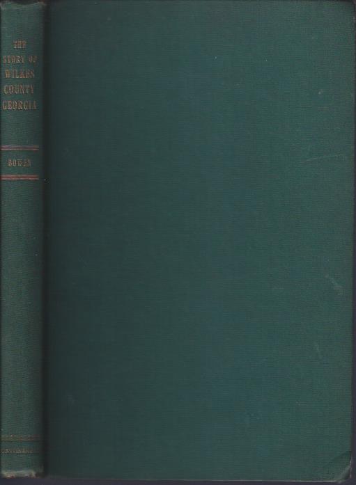 Image for The Story of Wilkes County Georgia