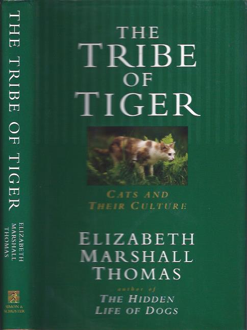 Image for The Tribe of Tiger : Cats And Their Culture