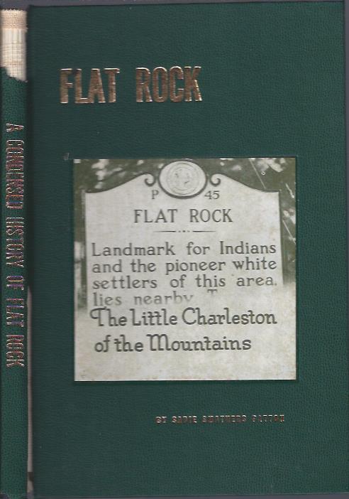 Image for A Condensed History of Flat Rock (The Little Charleston of the Mountains)