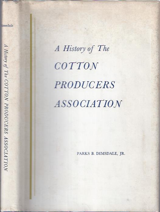 Image for A History of the Cotton Producers Association