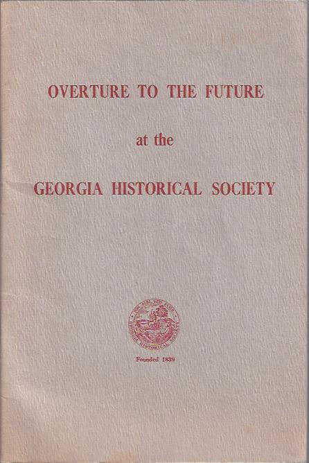 Image for Overture to the Future at the Georgia Historical Society