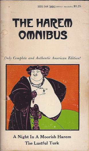 Image for The Harem Omnibus : A Night in a Moorish Harem / The Lustful Turk