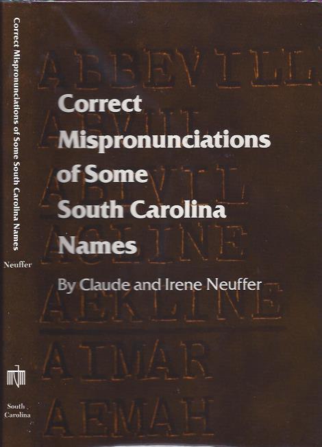 Image for Correct Mispronunciations of Some South Carolina Names