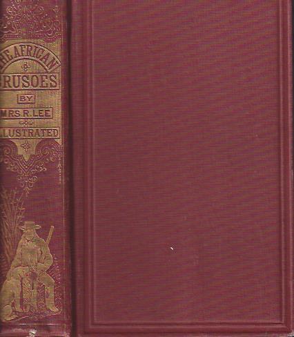 Image for The African Crusoes : Or, the Adventures of Carlos and Antonio