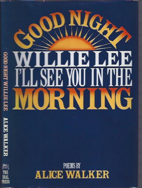 Image for Good Night Willie I'll See You in the Morning