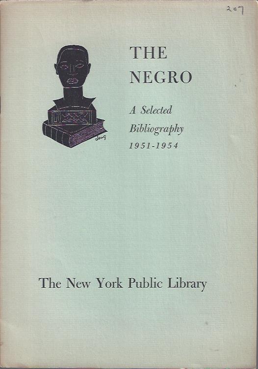 Image for The Negro, a Selected Bibliography, 1951-1954