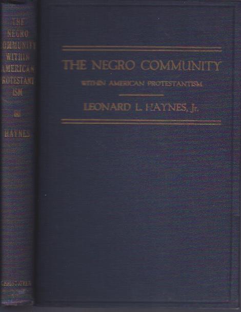Image for The Negro Community Within American Protestantism, 1619-1844