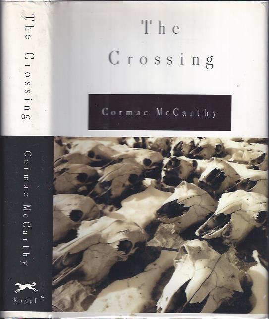 Image for The Crossing :Volume II, The Border Trilogy