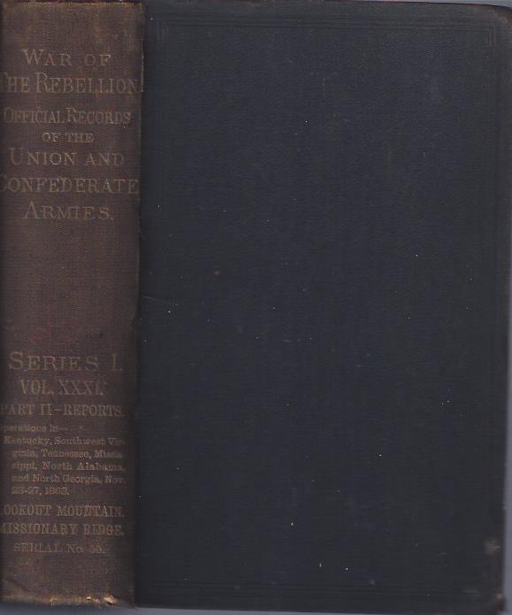 Image for War of the Rebellion: A Compilation of the Official Records of the Union and Confederate Armies