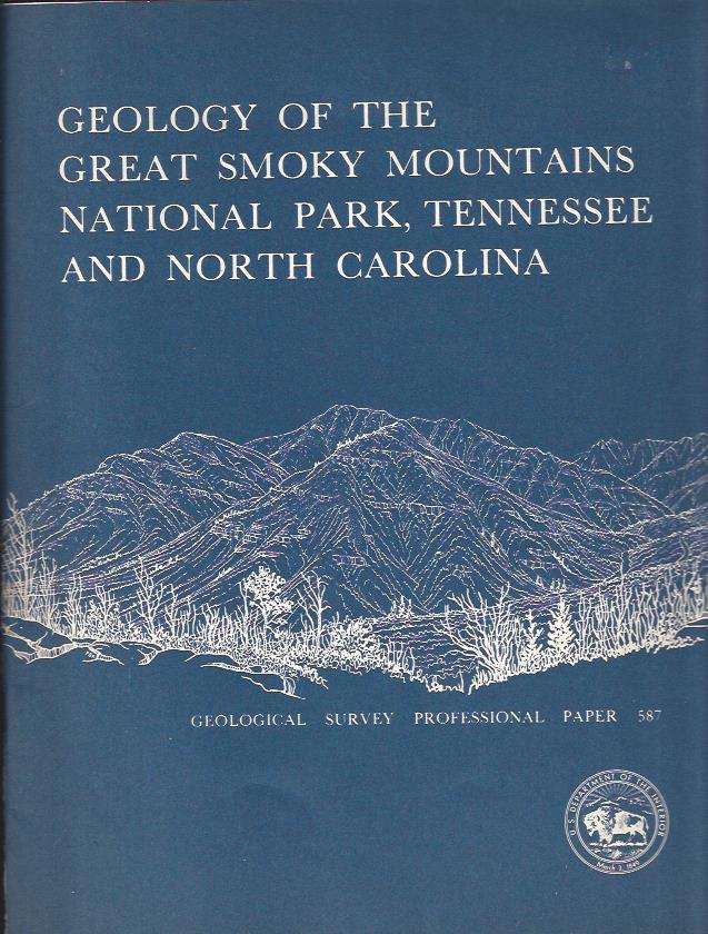 Image for Geology of the Great Smoky Mountains National Park, Tennessee and North Carolina
