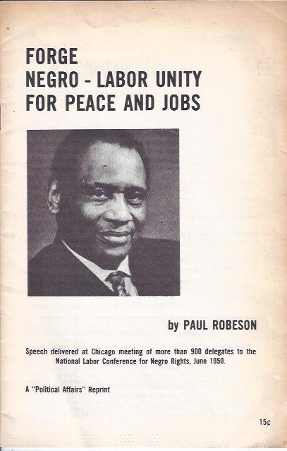 Image for Forge Negro-Labor Unity for Peace and Jobs