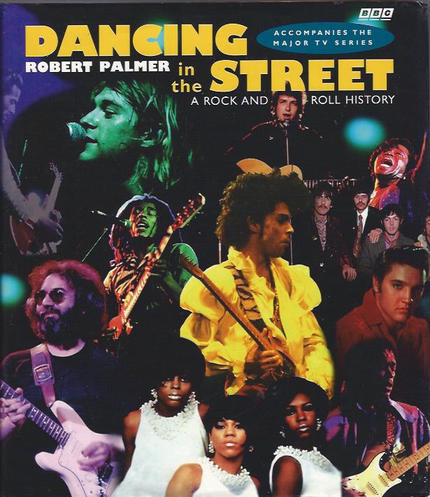 Image for Dancing in the Street : A Rock and Roll History