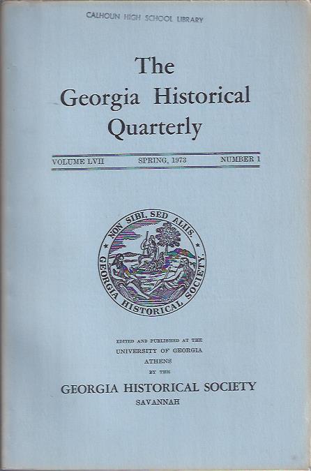 Image for The Georgia Historical Quarterly Spring, 1973