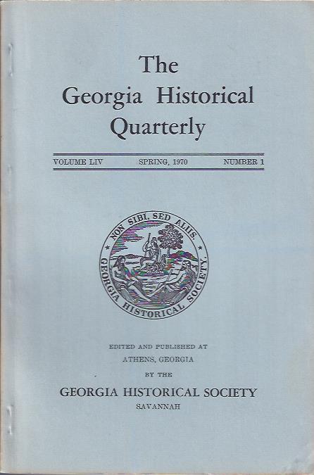 Image for The Georgia Historical Quarterly Spring, 1970