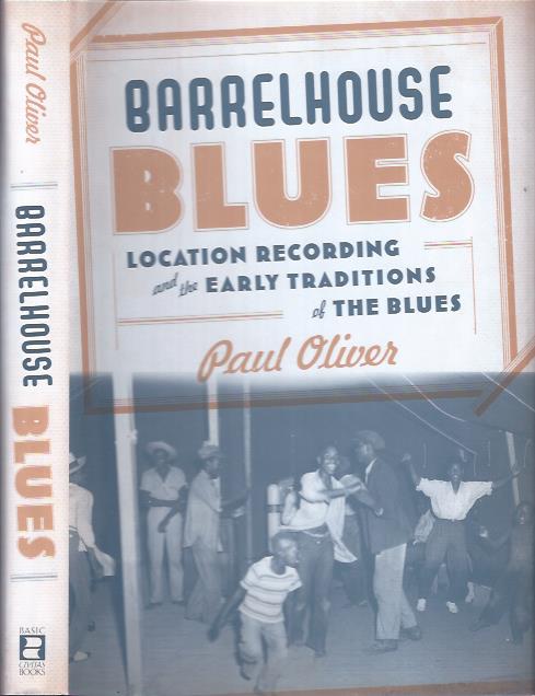 Image for Barrelhouse Blues : Location Recording and the Early Traditions of the Blues