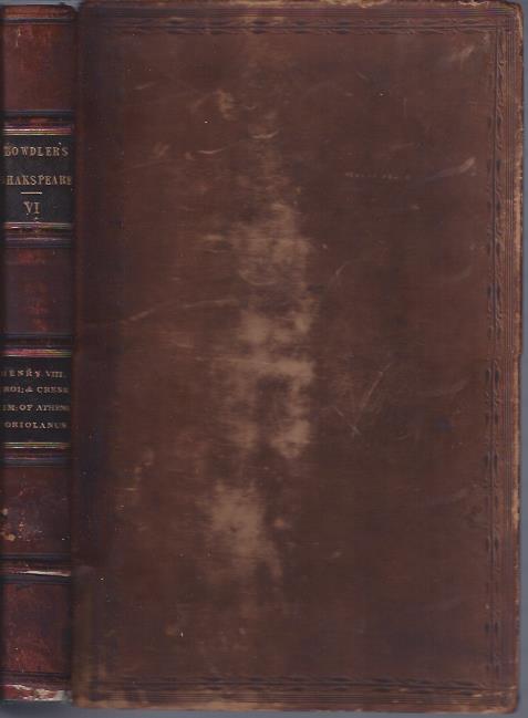 Image for The Family Shakespeare, in Eight Volumes; in Which Nothing is Added to the Original Text; but Those Words and Expressions Are Omitted Which Cannot with Propriety be Read Aloud in a Family. Volume VI